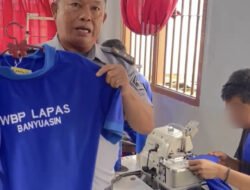 Tingkatkan Keterampilan, Warga Binaan Lapas Banyuasin Terima Materi Bordir Baju