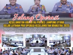 Jelang Operasi Keselamatan Krakatau Polres Lampung Utara Gelar Latihan Pra Operasi Keselamatan Krakatau 2025