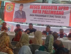 M Sholatudin, Anggota DPRD Kota Palembang Dapil V Gelar Reses Pertamanya Masa Persidangan II Tahun 2025 di Kecamatan SU II