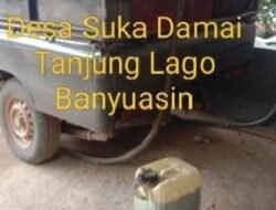 Diduga Polsek Tanjung Lago dan polres Banyuasin Terima Upeti Setiap Bulan Dari Bos Minyak BBM Ilegal Jenis Pertalite
